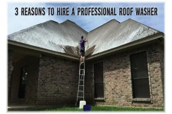 3 reasons to hire a professional roof washer
