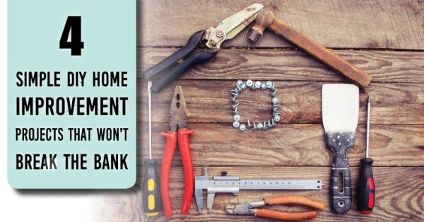 image of tools and text shown as "4 simple diy home improvement projects that won't break the bank.
