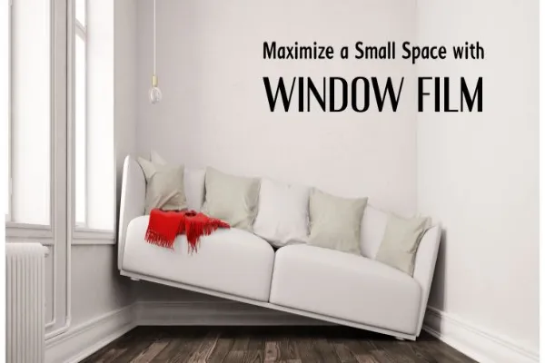 White sofa, overlaid with text that reads Maximize a Small Space with Window Film