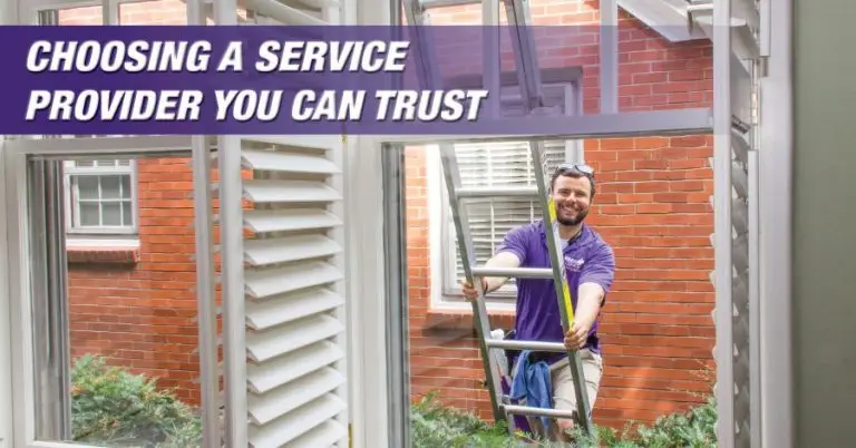 Professional with a ladder, overlaid with text that reads Choosing a Service Provider You Can Trust